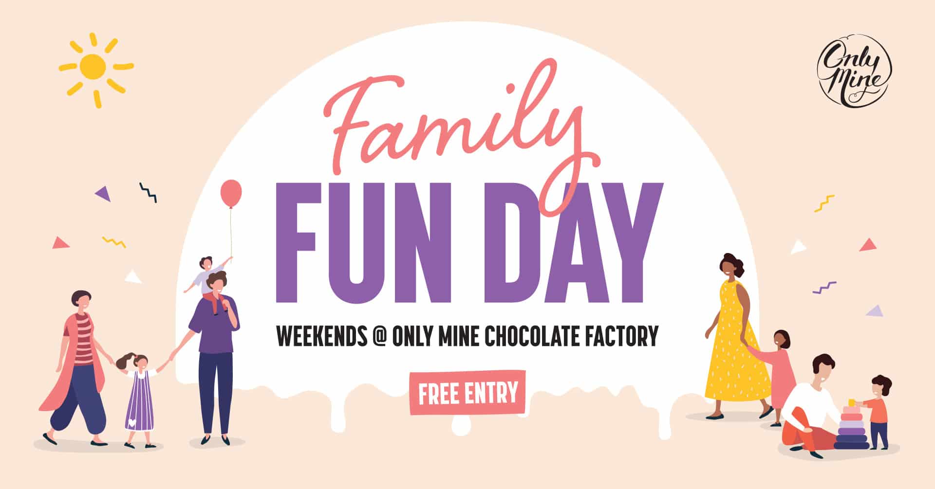 Family Fun Day @ Only Mine Chocolate Factory